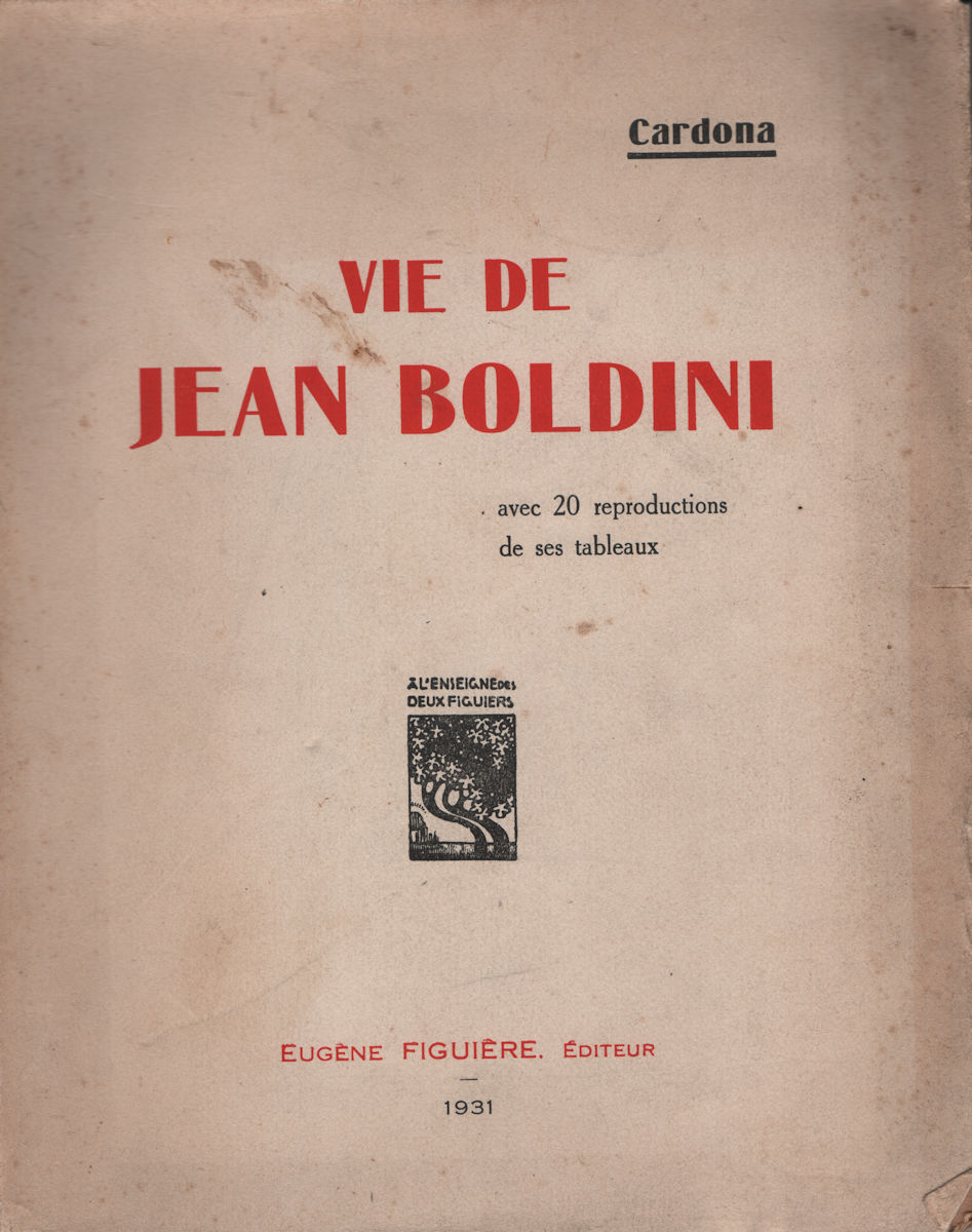 7336_boldini Vie de Jean Boldoni, par Cardona - 1931 – Image 1