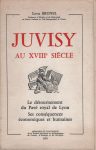 Juvisy au XVIIIe s., par Louis Brunel - 1975