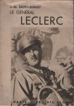 Général Leclerc (Le), par J.-N. Faure-Biguet