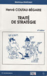 Traité de stratégie, par Hervé Coutau-Bégarie 6e éd.