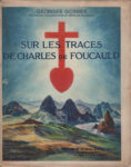 Sur les traces de Charles de Foucauld, par G. Gorrée