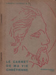 Carnet de ma vie chrétienne (Le), par J. Lacroix