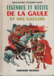 Légendes et récits de la Gaule et des Gaulois