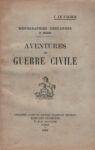 Aventures de guerre civile, par J. Le Falher - Chouans