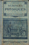 Sciences physiques (Les), par A. Brémant - 1924