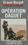 Opération Daguet, par Erwan Bergot et A. Gandy