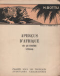 Aperçus d'Afrique en quatrième vitesse, par H. Bottu