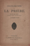 52 prônes sur la Prière, par M. l'abbé Plat -1923