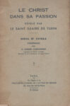 Christ dans sa Passion révélé par le St Suaire de Turin