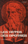 Actes des apôtres (Les), par J. Cantinat