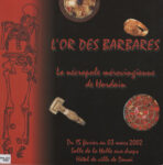 Or des barbares (L'), La Nécropole mérovingienne de Hordain