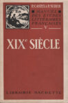 XIXe siècle, par P. Castex et Surer - Manuel des études littéraires