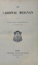 Cardinal Meignan (Le), par l'Abbé Henri Boissonnot - 1899 – Image 2