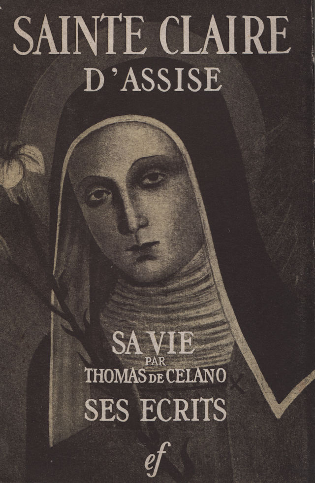 7582_claire Sainte Claire d'Assise, sa vie, ses écrits par Thomas de Celano – Image 1
