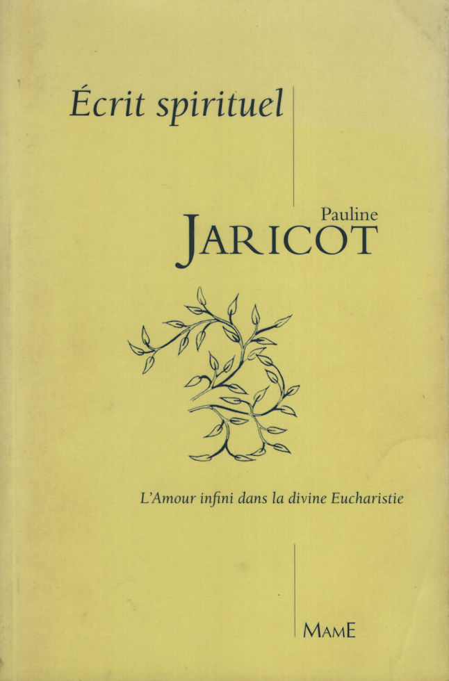 7591_jaricot L'amour infini dans la divine Eucharistie, par Pauline Jaricot -2005 – Image 1