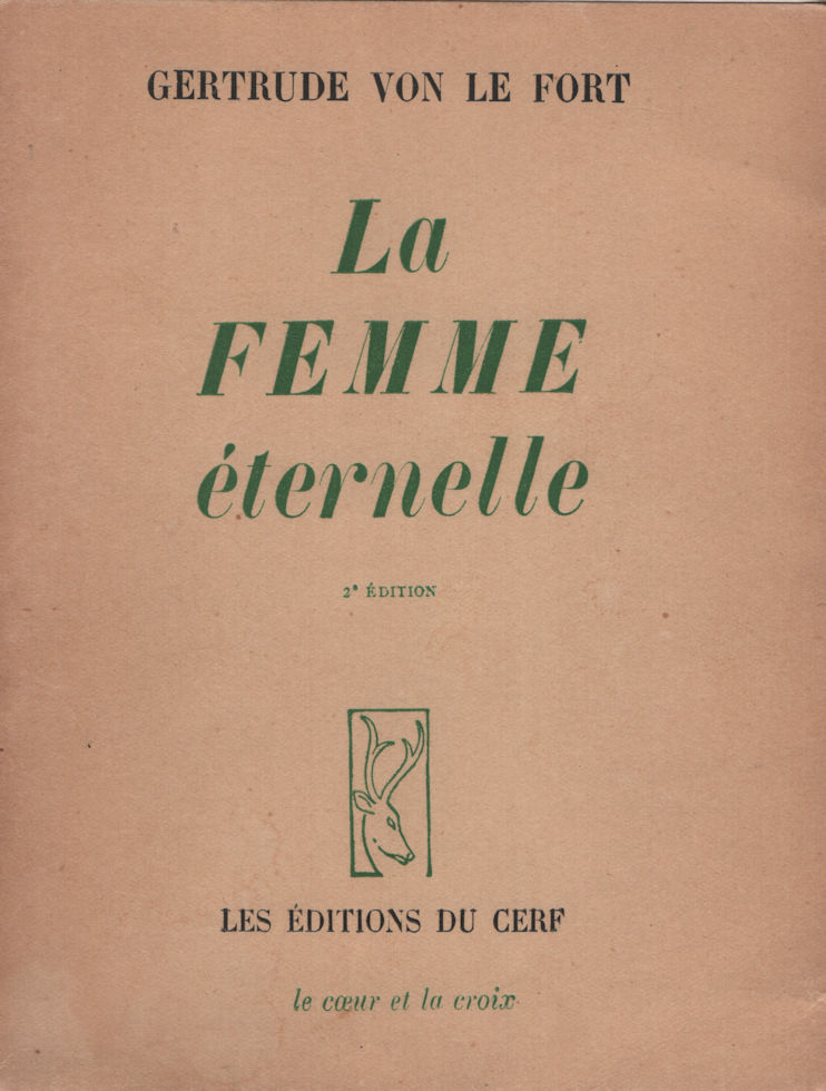 7602_femme Femme éternelle (La), par Gertrude von Le Fort - Ed. du Cerf 1948 – Image 1