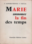 Marie annonce la fin des temps, par F. Sanchez-Ventura y Pascual