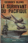 Survivant du Pacific (Le), par Georges Blond - Fayard - 1963