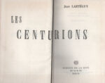Centurions (Les), par Jean Lartéguy  - Presses de la cité - 1960