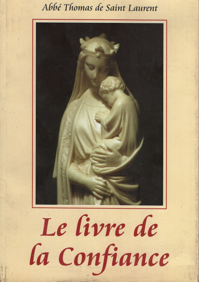 7661_confiance Livre de la confiance, par l'Abbé Thomas de Saint Laurent – Image 1