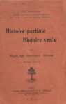 Histoire partiale histoire vraie, par Jean Guiraud - Tome II