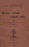 Histoire partiale histoire vraie, par Jean Guiraud - Tome III