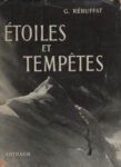 Etoiles et tempêtes six faces nord, par Gaston Rébuffat - 1954