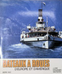 Bateaux à roues d'Europe et d'Amérique, par J. Jobé