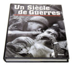 Un siècle de guerre, par Luciano Garibaldi