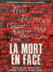 Mort en face (La) - par Hasquenoph, Vilgier et Brigneau