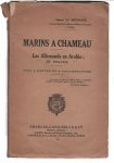 Marins à chameau, par le Général Ed. Brémond - 1935