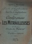 Conférences sur les mitrailleuses - Camp du Ruchard 1913