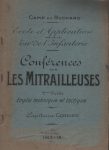 Conférences sur les mitrailleuses II - Camp du Ruchard 1913