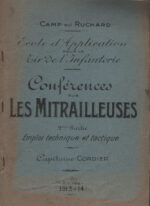 Conférences sur les mitrailleuses II - Camp du Ruchard 1913