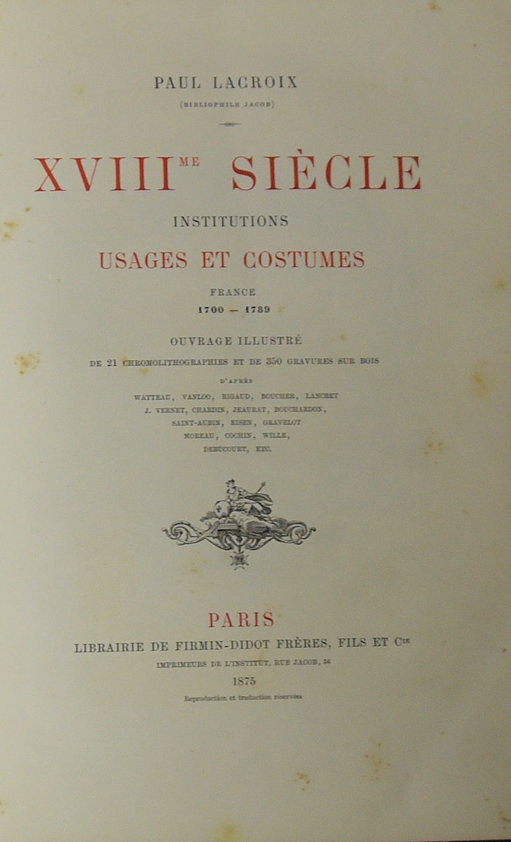 gl_49_xviii XVIIIe siècle - Institutions Usages et Costumes, par P. Lacroix – Image 1