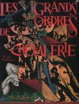 Grands ordres de chevalerie (Les), par Arnaud Chaffanjon