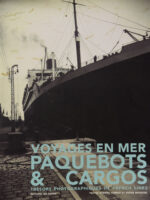 Voyage en mer, Paquebots & Cargos, par A. Perrot et D. Mouchel