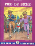 Pied de biche, par Michel Bouts - Les Jeux de l'Aventure