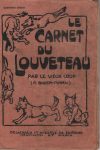 Carnet du Louveteau (Le), par Baden-Powell - 1929